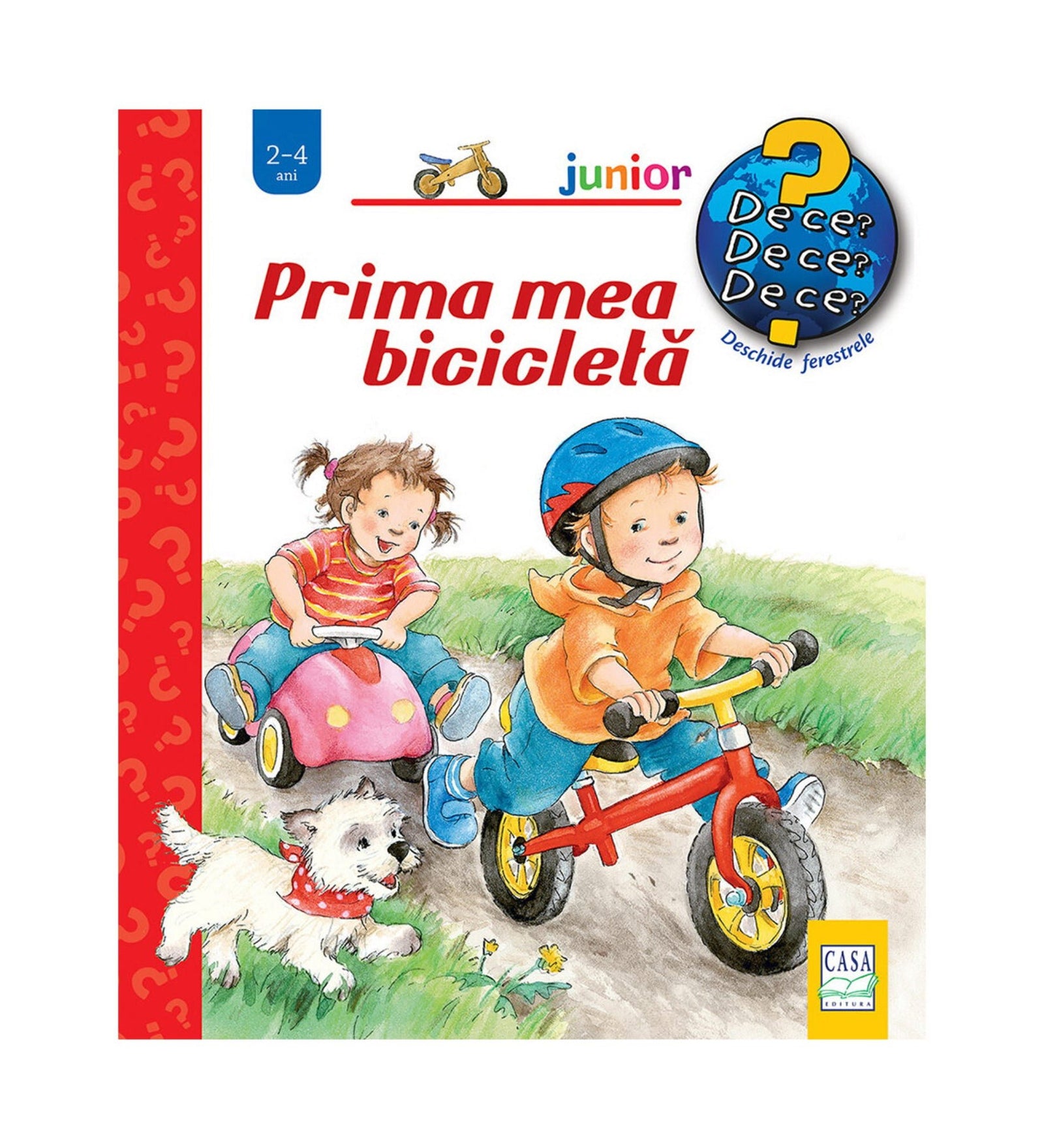 Prima mea bicicletă – gyerekkönyv borító, amelyen egy kisfiú futóbiciklizik, mellette egy kislány kisautóban ül, előttük fehér kutya szalad.