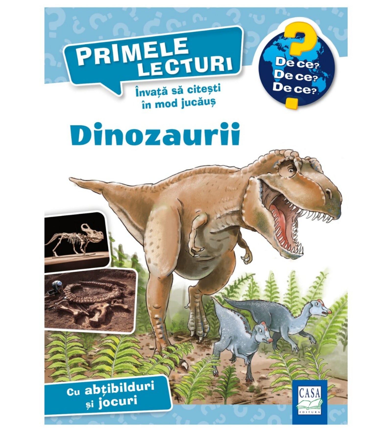 „Primele lecturi – Dinozaurii” román nyelvű gyerekkönyv borítója, amelyen egy T. rex és kisebb dinoszauruszok láthatók, valamint fosszíliák és csontvázak képei.