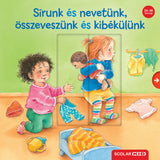 Sírunk és nevetünk, összeveszünk és kibékülünk, carte în limba maghiară