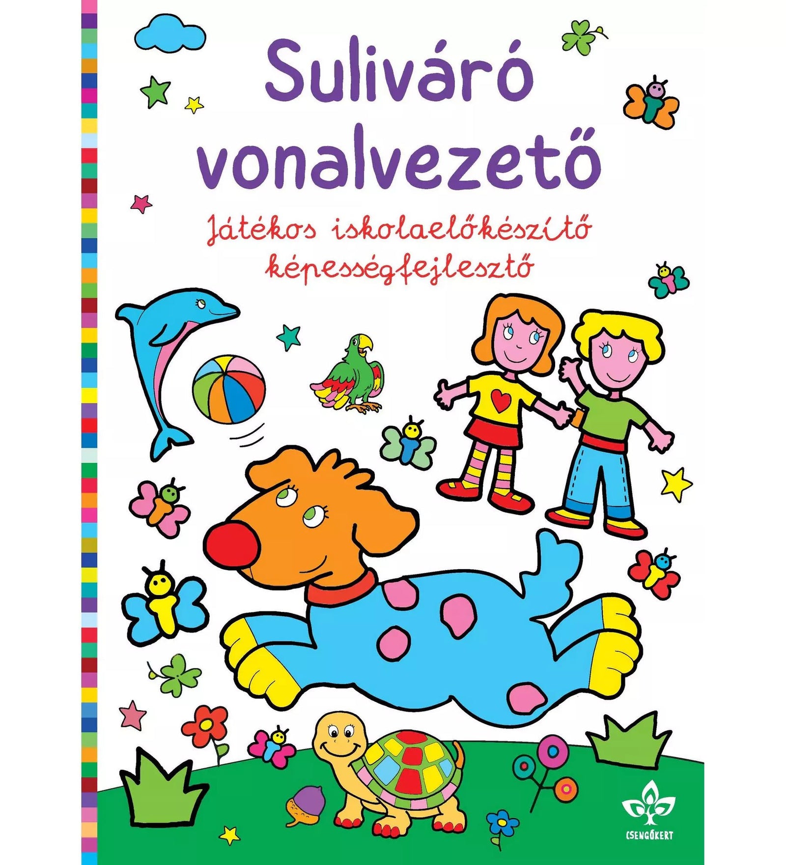 A „Suliváró vonalvezető” című játékos iskolaelőkészítő képességfejlesztő munkafüzet borítója, színes rajzokkal: két gyerek, kutya, teknős, labda, delfin és pillangók.