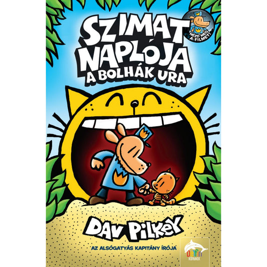 „A Szimat naplója – A bolhák ura könyv borítója, középen Szimat kutyarendőrrel és a kis bolhakarakterrel, háttérben egy hatalmas, vigyorgó sárga macskafejjel.”