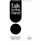 Talk to the Hand, felnőtteknek szóló partijáték – letisztult fekete-fehér dobozdesign a "Party Game for DIRTY minds" szlogennel és 18+ korhatár jelzéssel.
