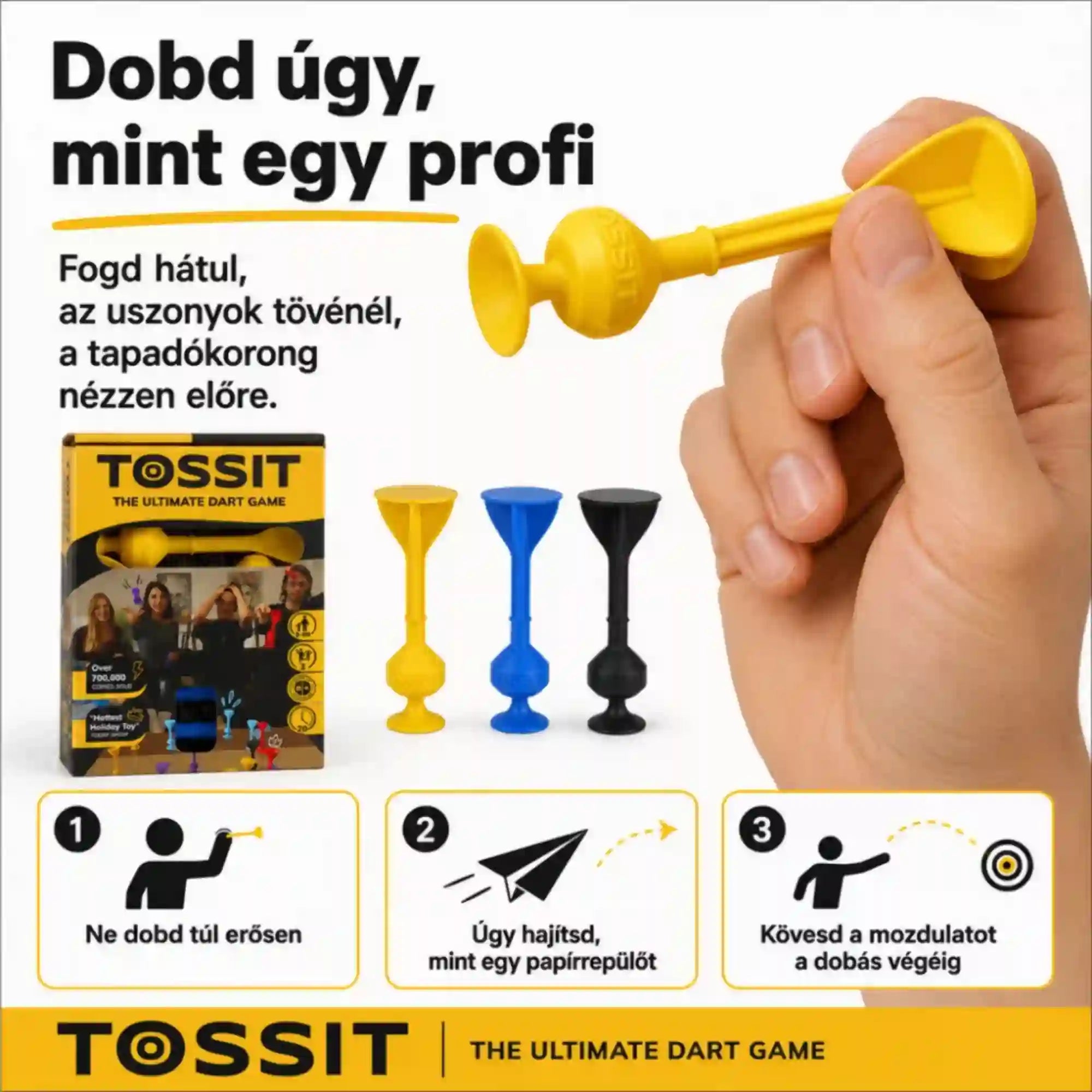 Tossit Starter Pack kék és sárga szilikon darts játék – a sárga Tossit nyíl helyes fogásának és dobási technikájának bemutatása, tapadókoronggal előrefelé és papírrepülőhöz hasonló dobómozdulattal