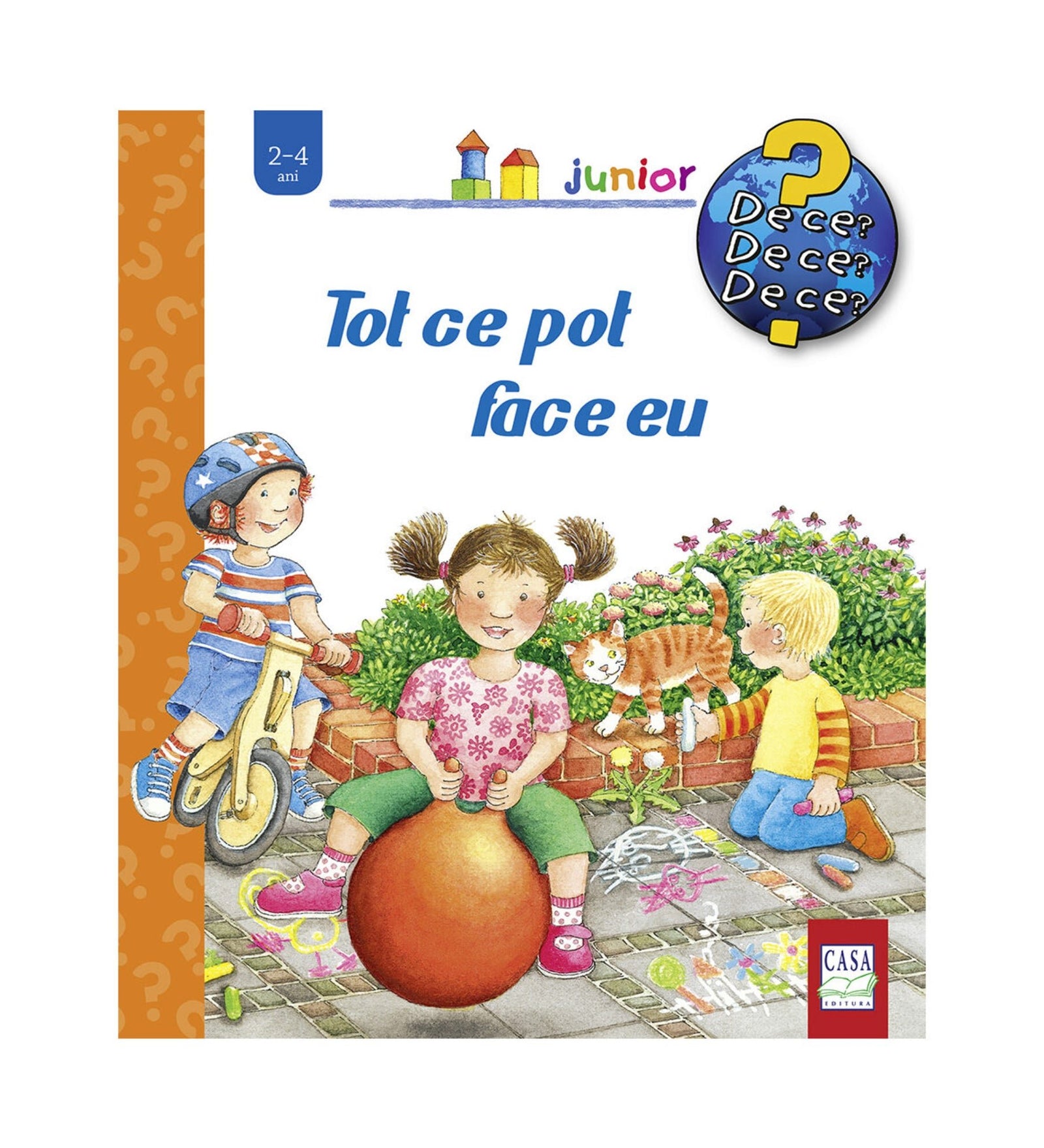 „Tot ce pot face eu – gyerekkönyv borítója, három vidám kisgyerekkel: egy kislány ugráló labdán ül, egy kisfiú biciklizik, a másik krétával rajzol, mellettük cica játszik.”