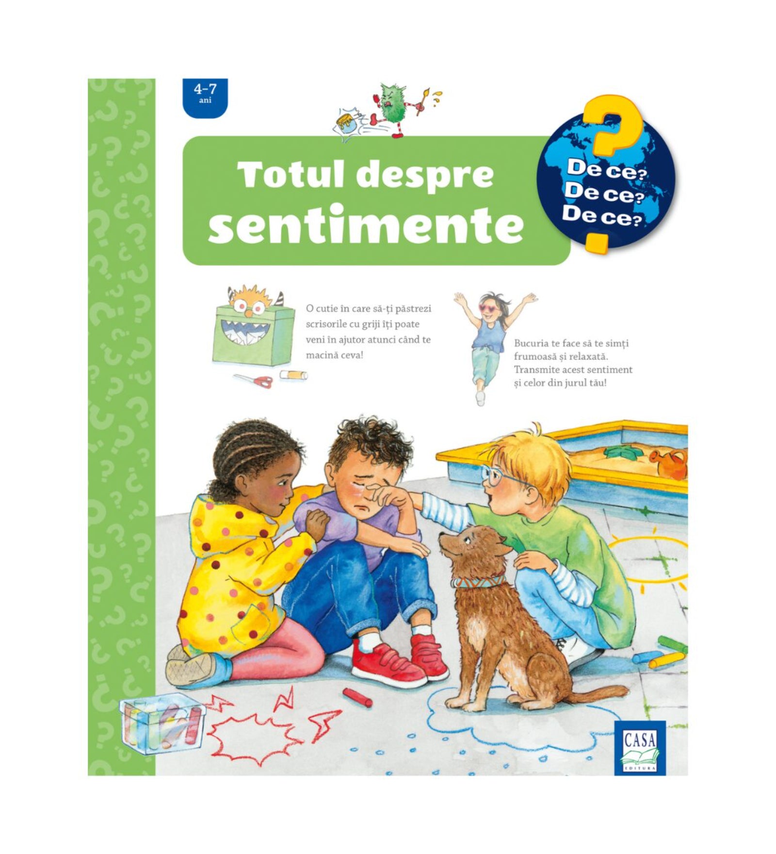 Totul despre sentimente – gyerekkönyv borító, amelyen egy síró kisfiút barátai vigasztalnak, mellettük egy barna kutya ül, háttérben homokozó látható.