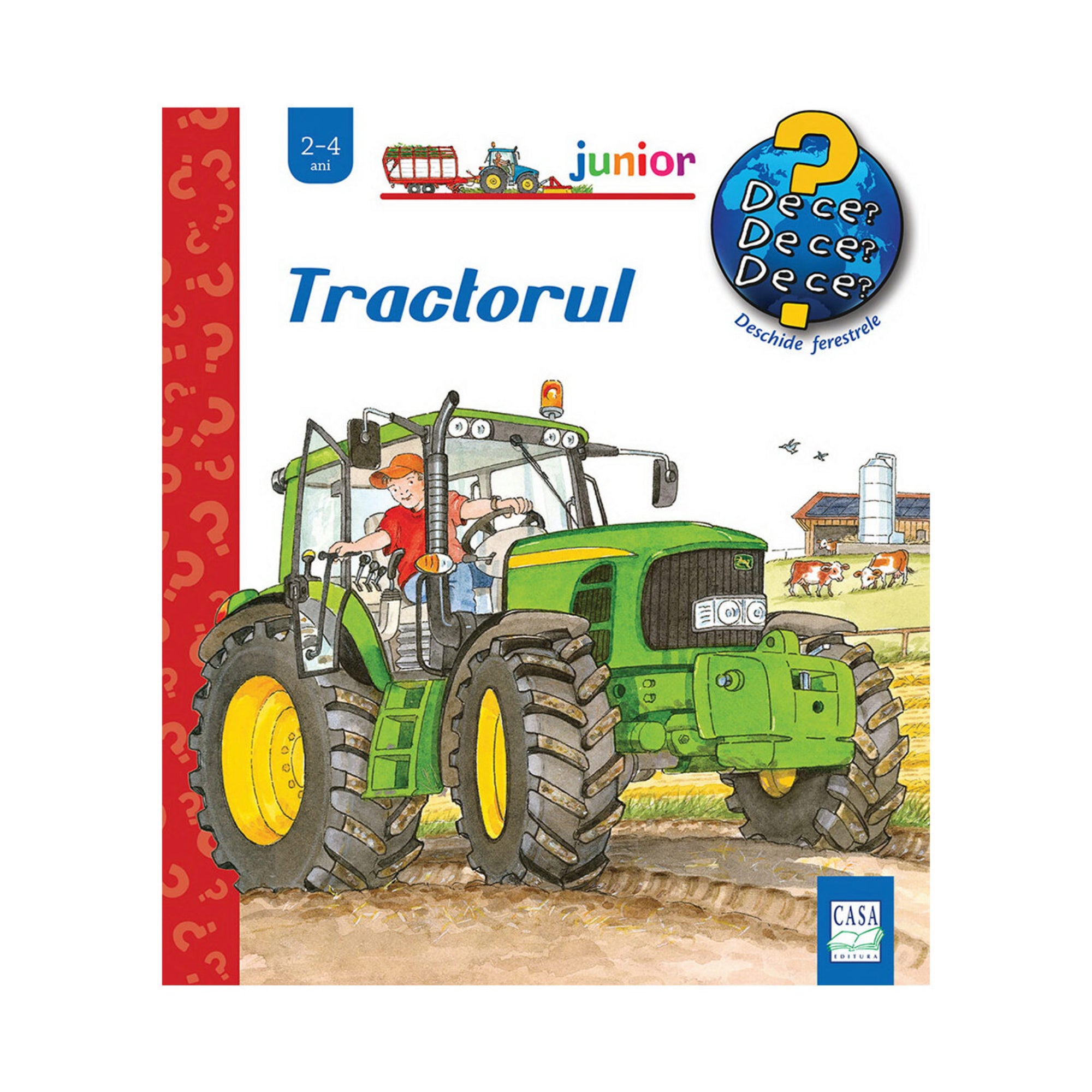 Tractorul – gyerekkönyv borító, amelyen egy gazda zöld traktort vezet a földeken, háttérben tehenek, farmépület és siló látható.