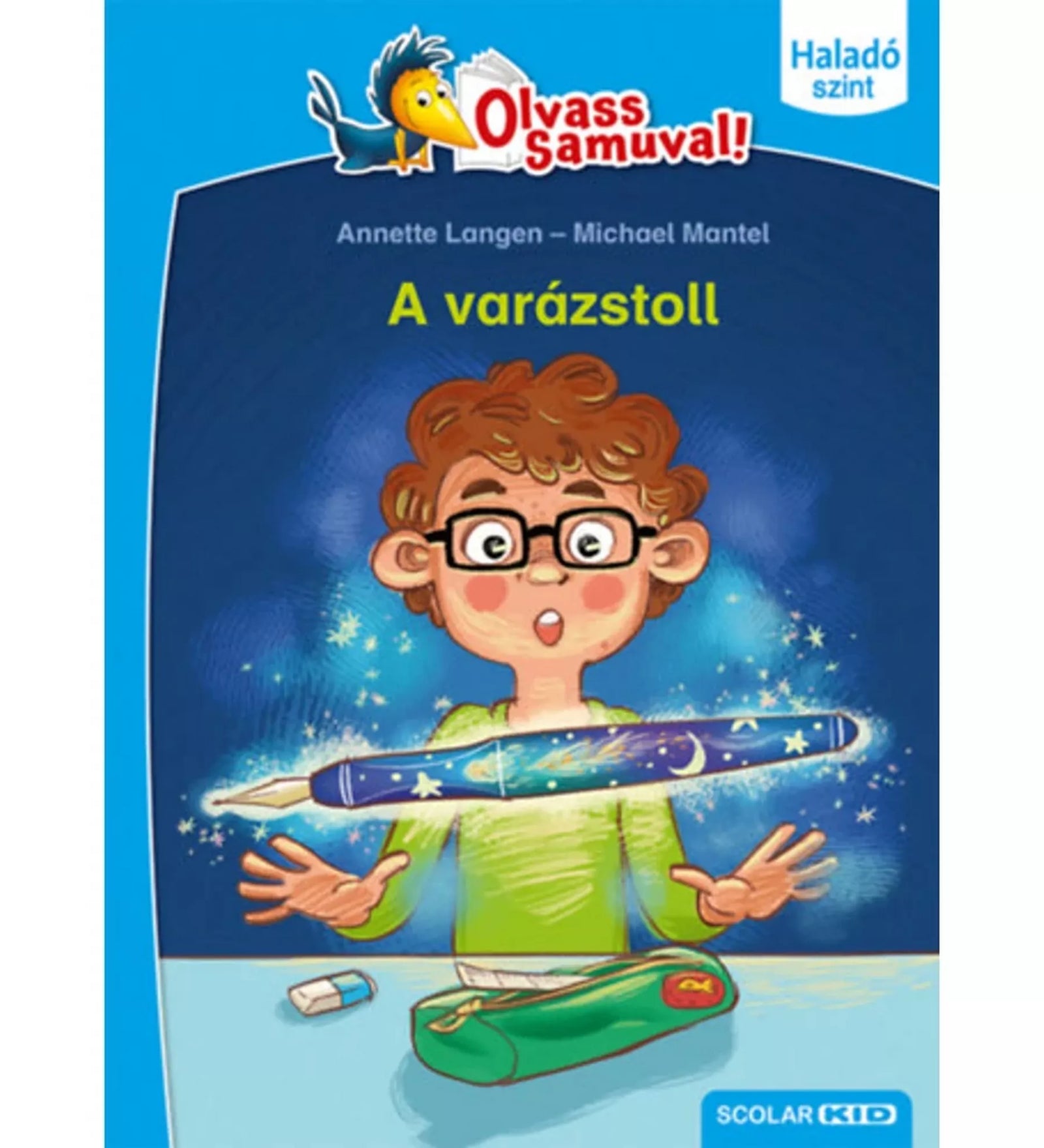 „A varázstoll” – az Olvass Samuval! sorozat haladó szintű kötete. A borítón egy szemüveges kisfiú ámulva nézi a levegőben lebegő, fénylő, csillagmintás töltőtollat. Körülötte varázsszikrák ragyognak, az asztalon ceruza, radír és tolltartó látható. Felül az Olvass Samuval! logó, jobb oldalon a „Haladó szint” jelölés, alul a SCOLAR KID logó szerepel.