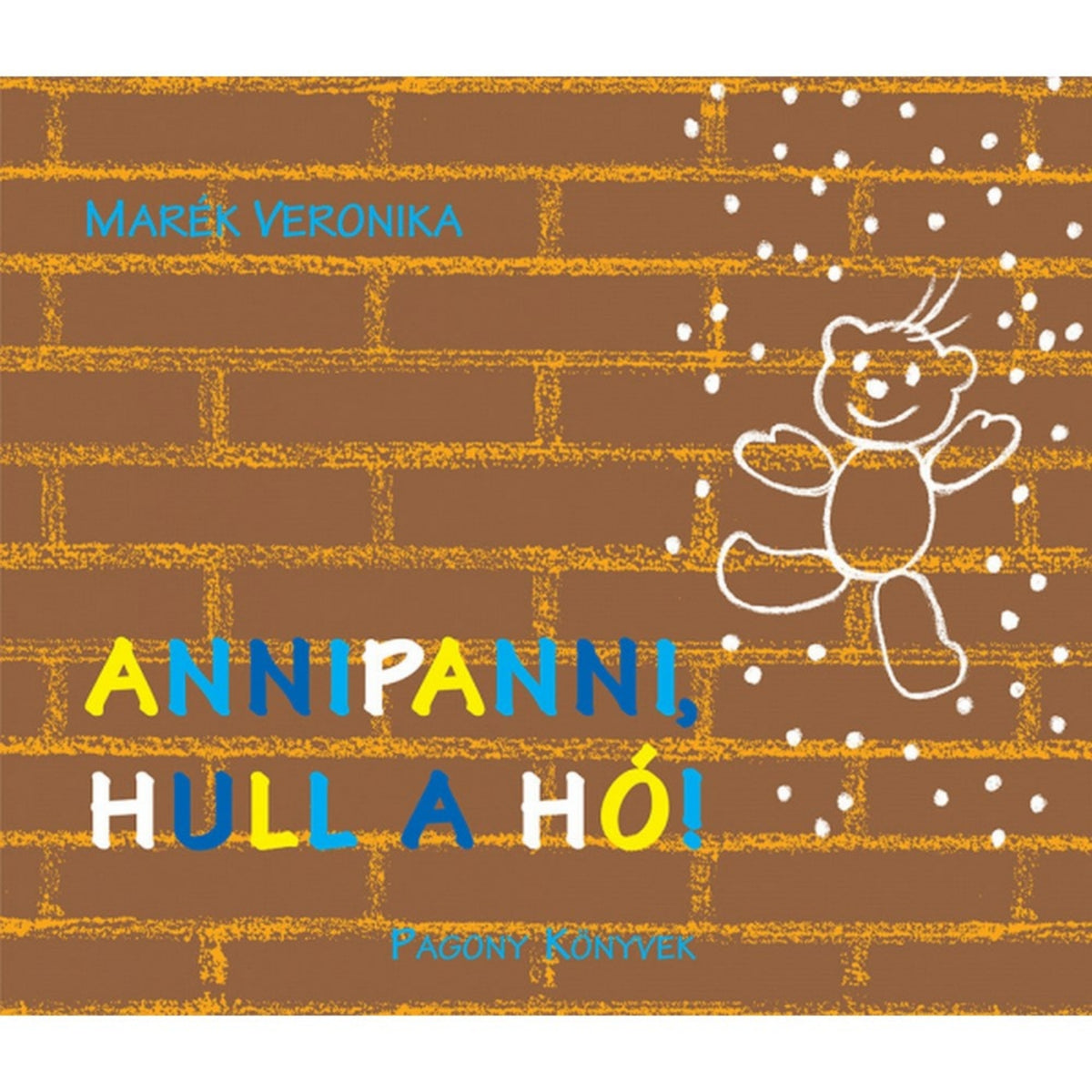 Annipanni, hull a hó! magyar nyelvű könyv