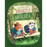 Babaróka vakációja magyar nyelvű könyv