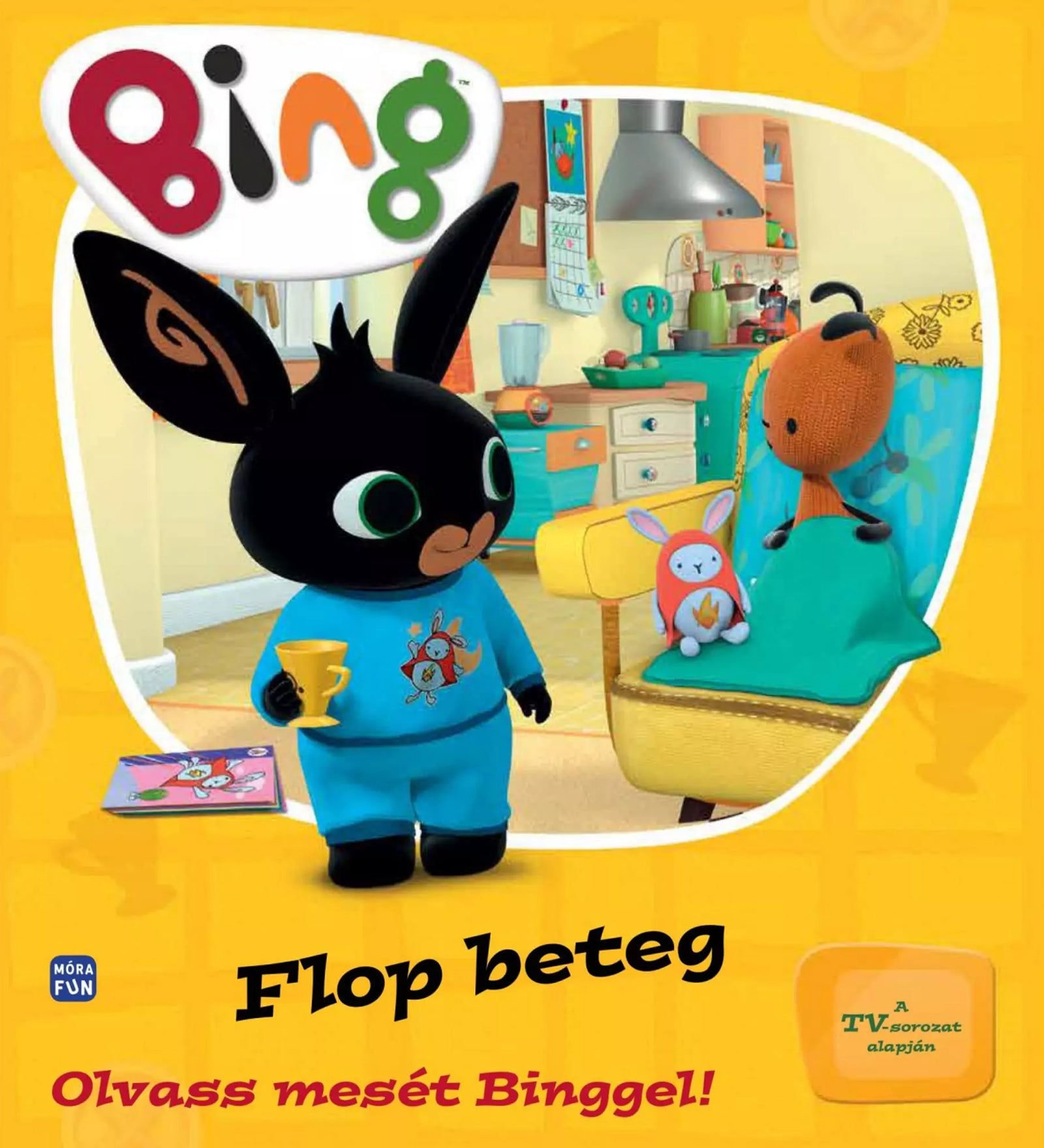„Bing – Flop beteg” című gyerekkönyv borítója, amelyen Bing, a fekete nyuszi pizsamában egy sárga bögrével áll, miközben Flop takaróval betakarva ül egy fotelben a nappaliban.