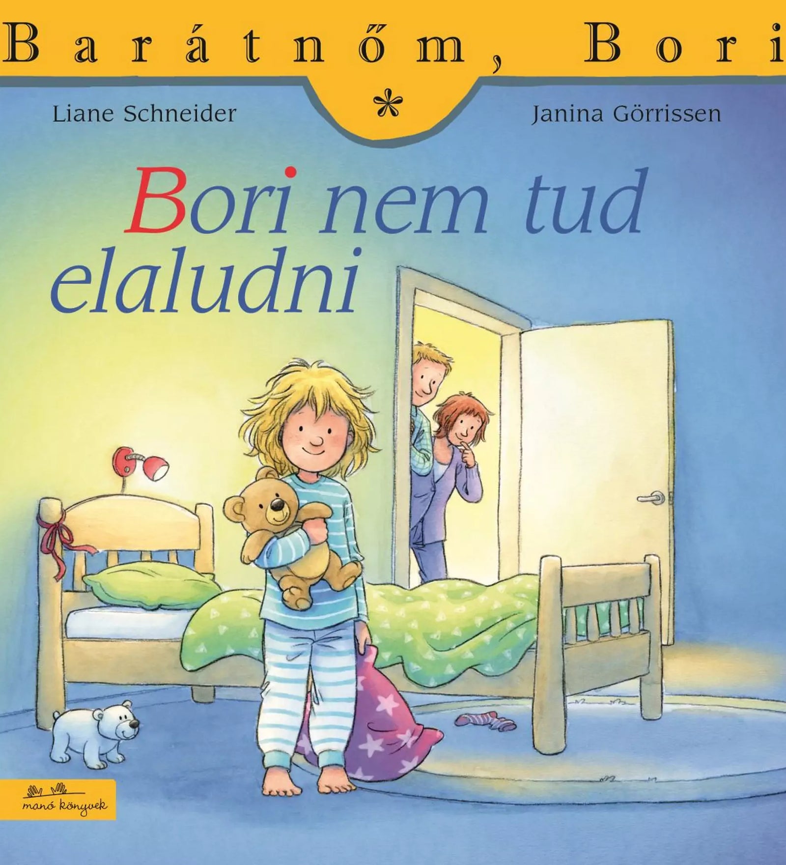 A „Barátnőm, Bori – Bori nem tud elaludni” könyv borítója, amelyen pizsamás Bori plüssmackóval áll, mögötte szülei lesnek be a szobába.