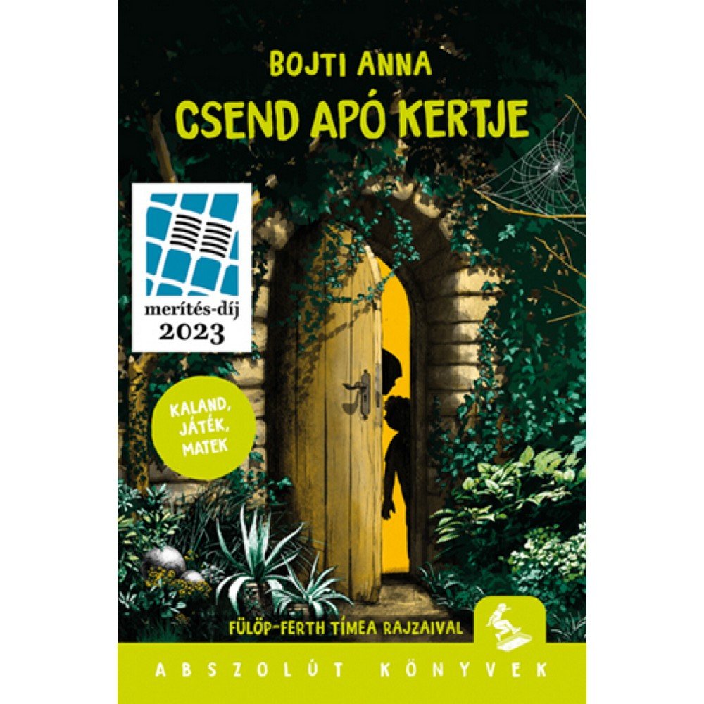 Csend apó kertje magyar nyelvű könyv