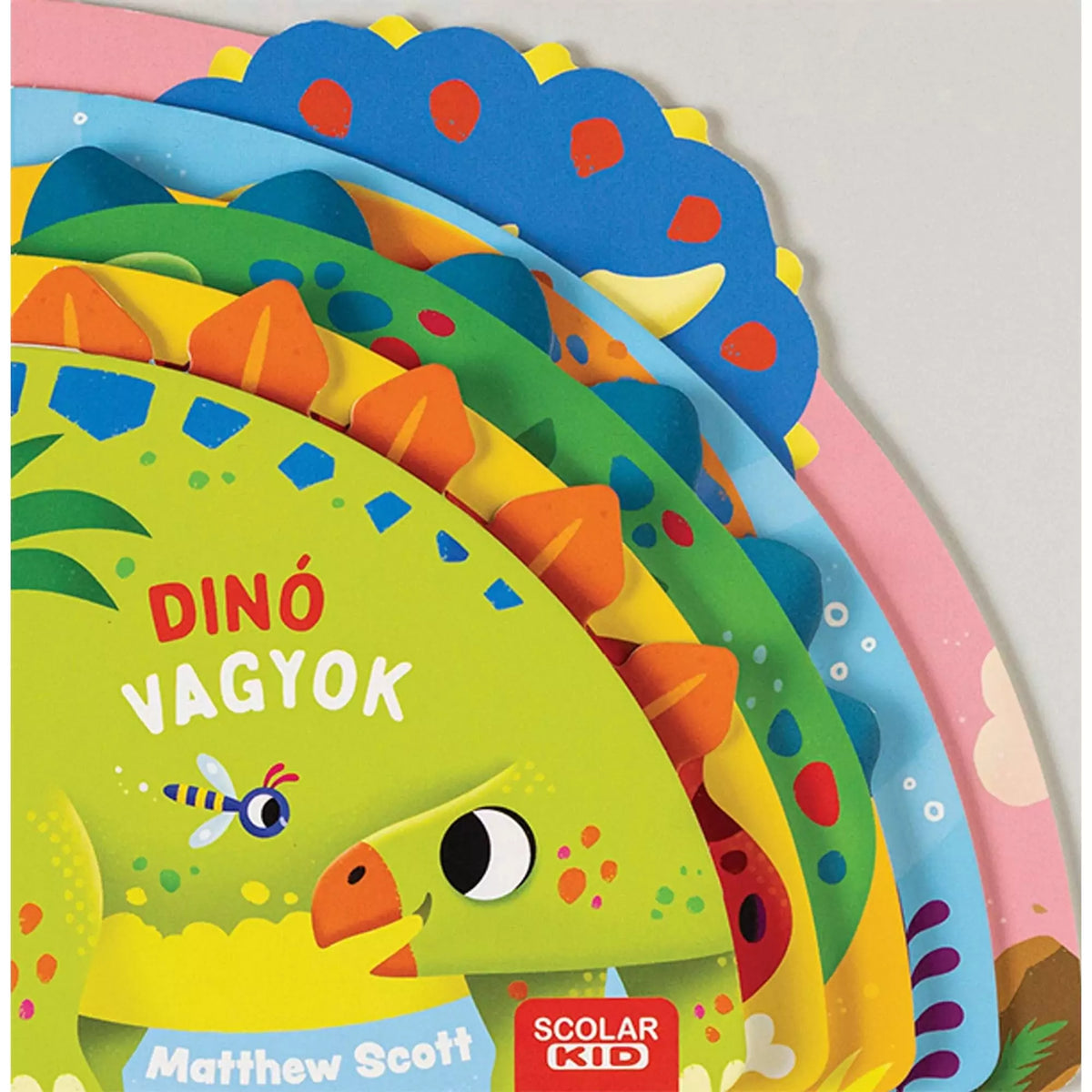 Dinó vagyok, magyar nyelvű könyv