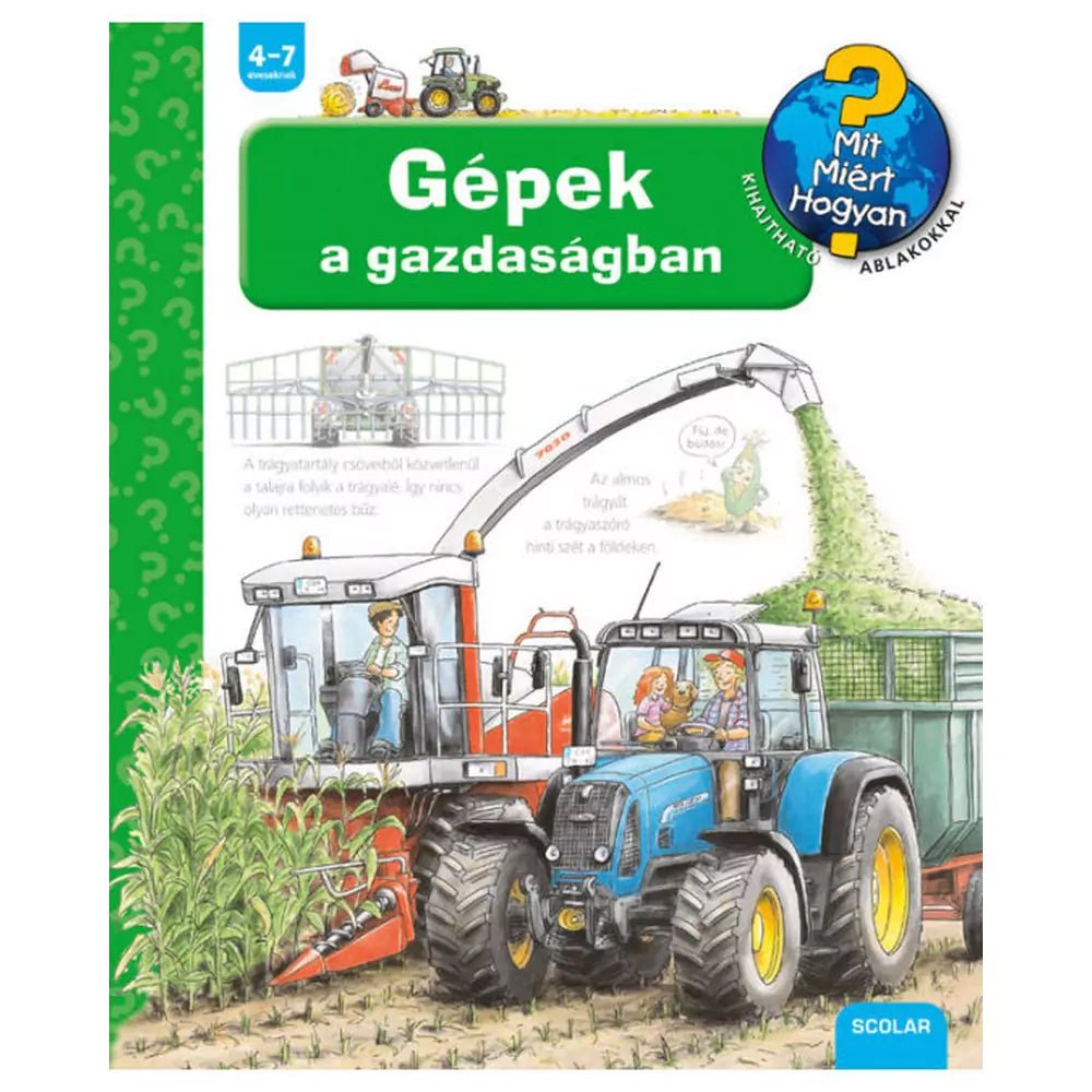 Gépek a gazdaságban Mit? Miért? Hogyan? (33.) magyar nyelvű könyv