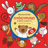 Gyógypuszi Piros könyv carte în limba maghiară