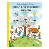 Hoinari prin anotimpuri, Primăvara, román nyelvű könyv