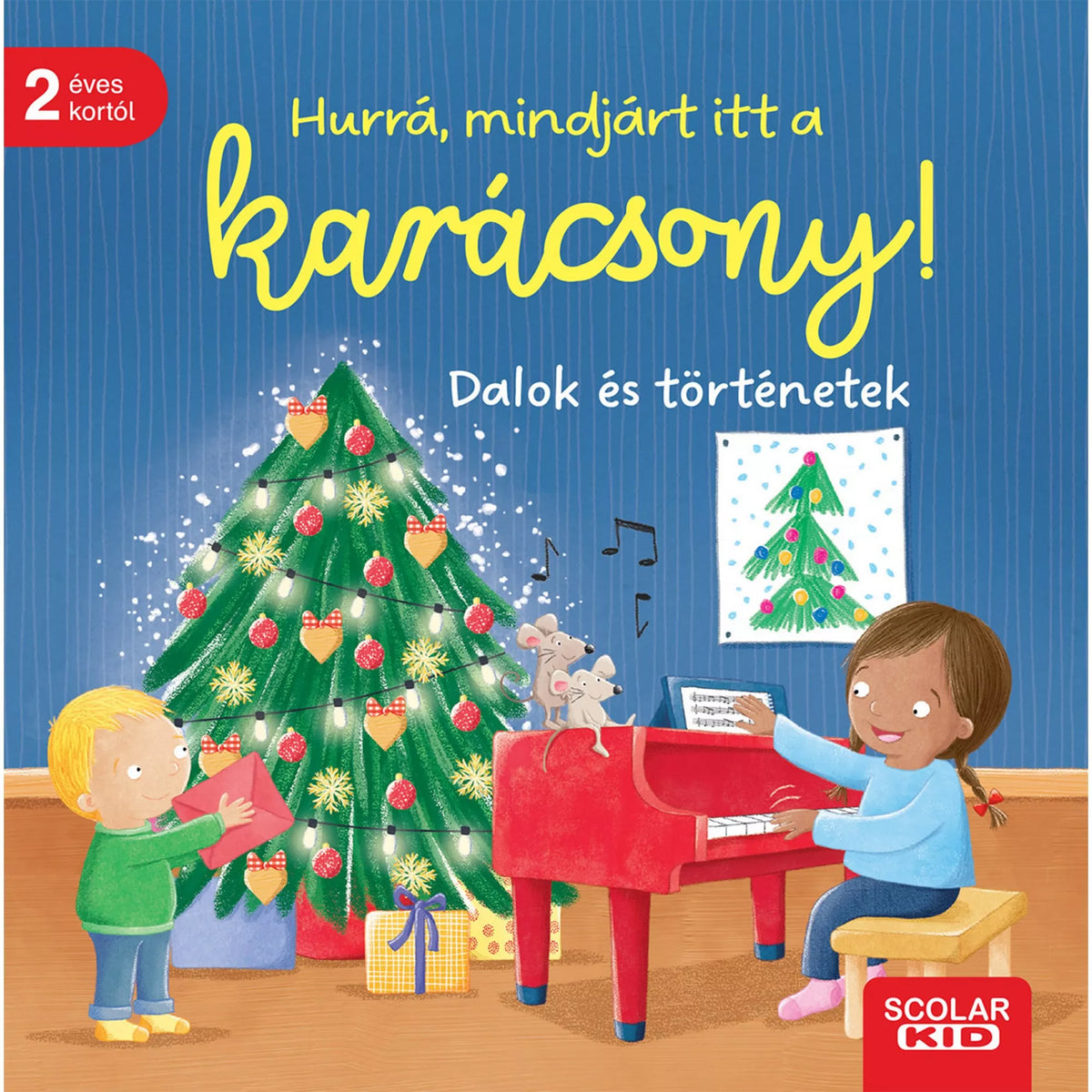 Hurrá, mindjárt itt a karácsony! magyar nyelvű könyv