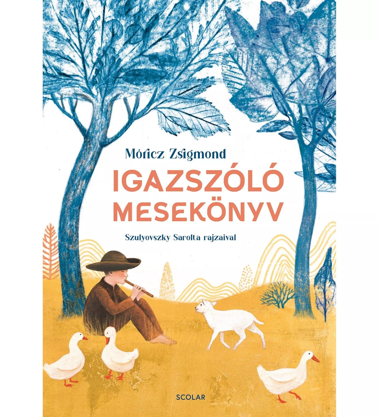 Móricz Zsigmond „Igazszóló mesekönyv” című kötetének borítója. A képen egy barna ruhás, széles karimájú kalapot viselő pásztorfiú ül egy fa alatt, furulyán játszik. Körülötte három fehér liba és egy fehér kecskegida áll a sárgás, földszínű réten. A háttérben kék árnyalatú, részletesen rajzolt fák és dombok láthatók. A cím nagy, piros betűkkel szerepel a borítón, alatta a felirat: „Szulyovszky Sarolta rajzaival”. A kiadó neve „Scolar” alul középen olvasható.