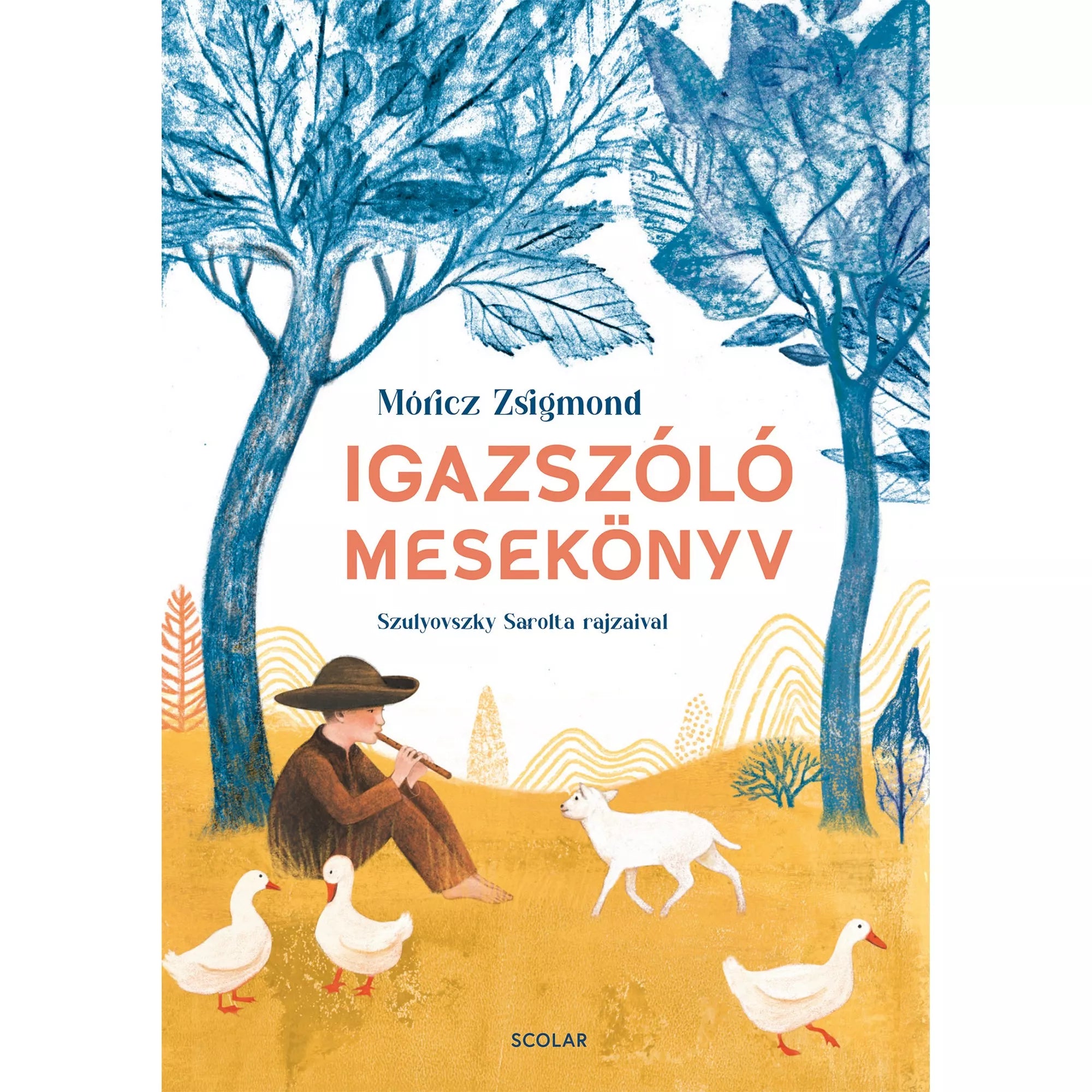 Móricz Zsigmond „Igazszóló mesekönyv” című kötetének borítója. A képen egy barna ruhás, széles karimájú kalapot viselő pásztorfiú ül egy fa alatt, furulyán játszik. Körülötte három fehér liba és egy fehér kecskegida áll a sárgás, földszínű réten. A háttérben kék árnyalatú, részletesen rajzolt fák és dombok láthatók. A cím nagy, piros betűkkel szerepel a borítón, alatta a felirat: „Szulyovszky Sarolta rajzaival”. A kiadó neve „Scolar” alul középen olvasható.