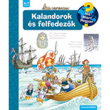Kalandorok és felfedezők Mit? Miért? Hogyan? (51.) carte în limba maghiară