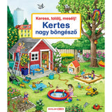 Keress, találj, mesélj! Kertes nagy böngésző carte în limba maghiară