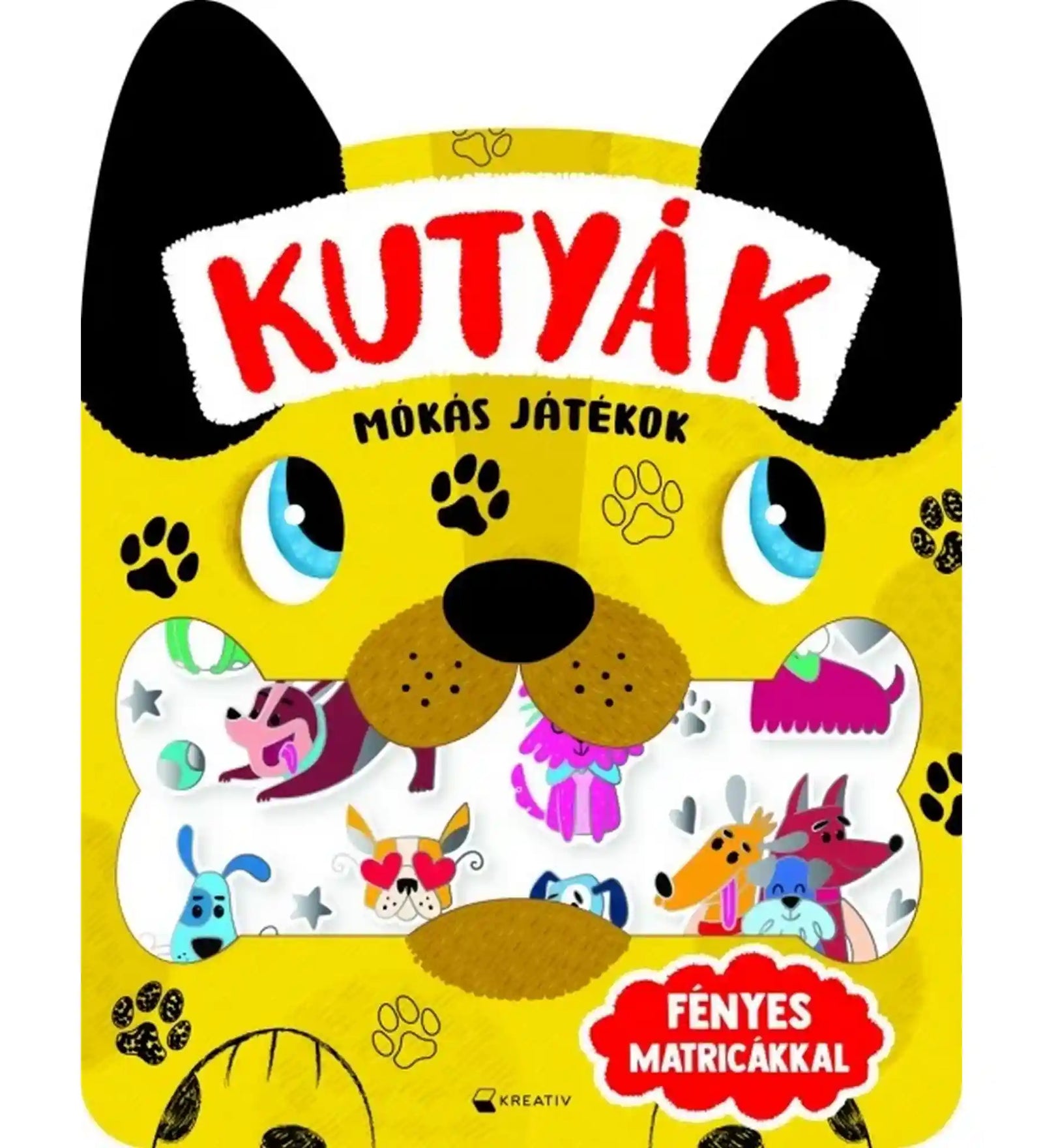 Kutyák – Mókás játékok foglalkoztató borítója fényes kutyás matricákkal.
