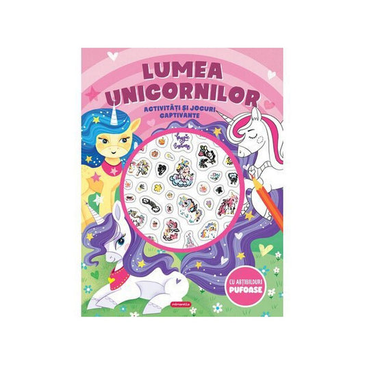 Lumea unicornilor - Activități și jocuri captivante - munkafüzet