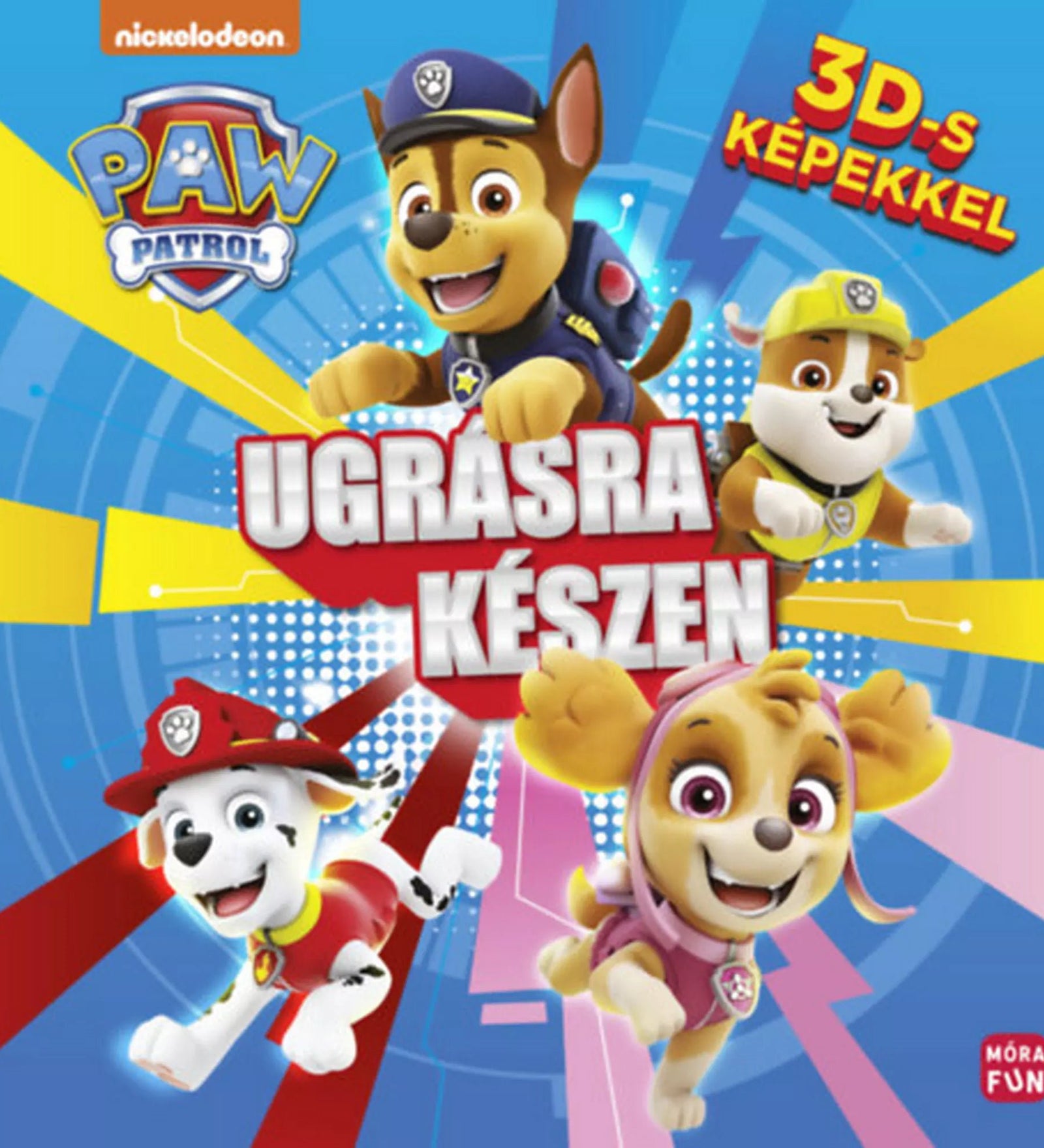 „Mancs Őrjárat: Ugrásra készen” című könyv borítója, vidám, 3D-s hatású képekkel a népszerű kutyahősökkel – Chase, Marshall, Skye és Rubble szerepelnek a dinamikus, színes háttér előtt.