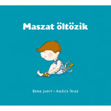 Maszat öltözik magyar nyelvű könyv