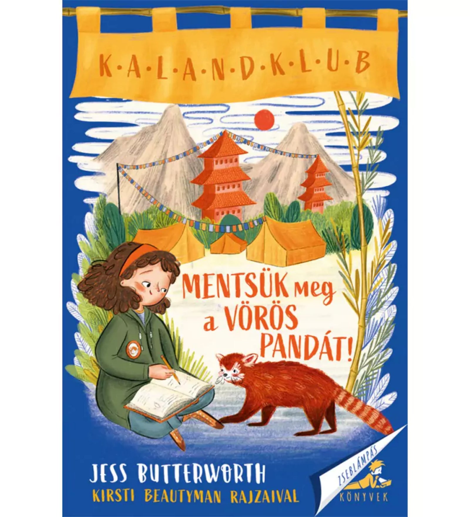 Mentsük meg a vörös pandát! könyv borítója. Egy kislány jegyzetel, mellette vörös panda áll, háttérben hegyek és pagodák láthatók.