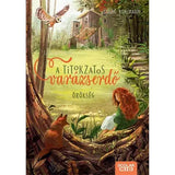 Örökség, A titokzatos varázserdő 1, carte în limba maghiară
