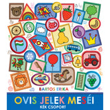 Ovis jelek meséi, Kék csoport! magyar nyelvű könyv