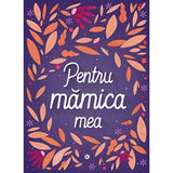 Pentru Mămica mea - román nyelvű könyv