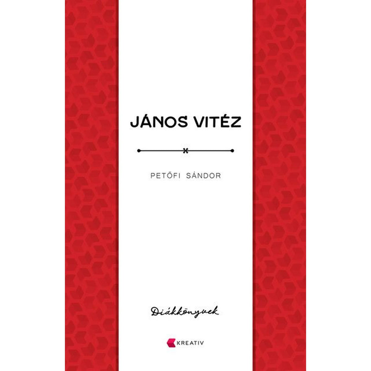 Petőfi Sándor: János vitéz, magyar nyelvű könyv
