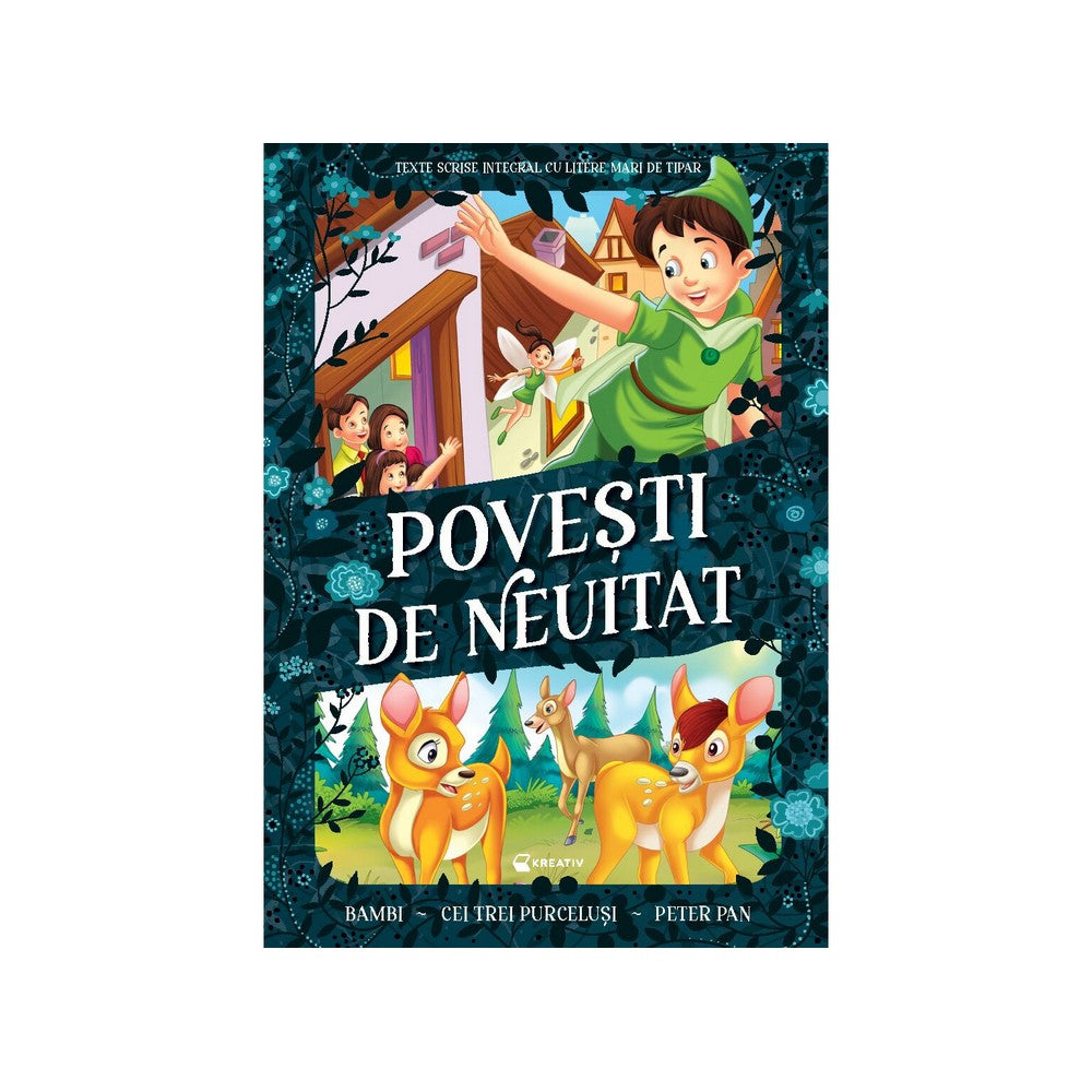 Povești de neuitat–Bambi, Cei trei purceluși, Peter Pan román nyelvű könyv