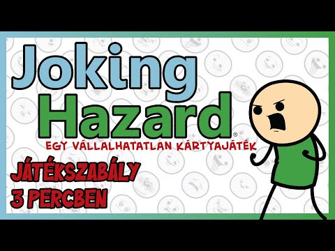 Joking Hazard  Egy vállalhatatlan magyar nyelvű társasjáték