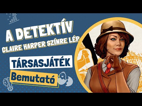 A detektív, Claire Harper színre lép magyar nyelvű társasjáték