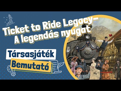 Ticket to Ride Legacy A legendás nyugat magyar nyelvű társasjáték