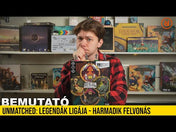 Unmatched: Legendák ligája, Harmadik felvonás magyar nyelvű társasjáték