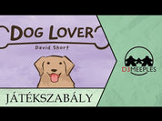 Dog Lover, magyar nyelvű társasjáték
