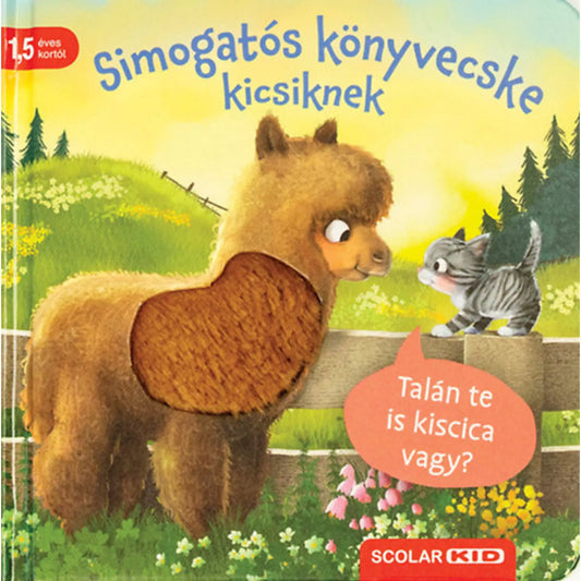 A „Simogatós könyvecske kicsiknek – Talán te is kiscica vagy?” című könyv borítója, egy alpaka és egy kiscica barátságos találkozásával.