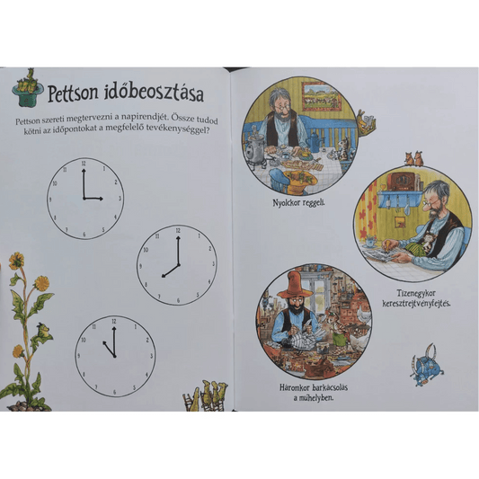 A „Pettson időbeosztása” oldal, ahol három óra mutatja az időpontokat, amelyeket a gyerekeknek a megfelelő tevékenységekhez kell párosítani – reggeli, keresztrejtvényfejtés és barkácsolás illusztrációkkal.