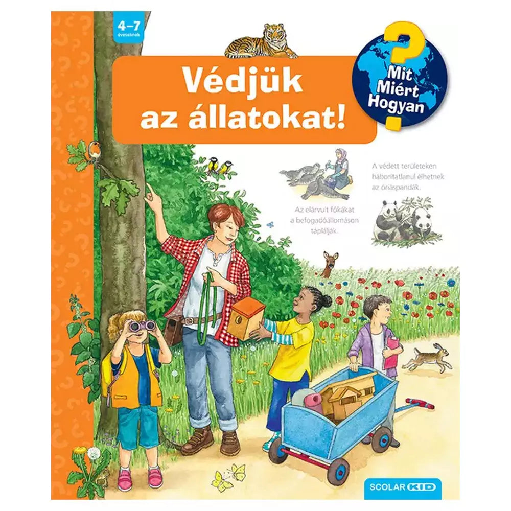 Védjük az állatokat! – Mit? Miért? Hogyan? (67.)