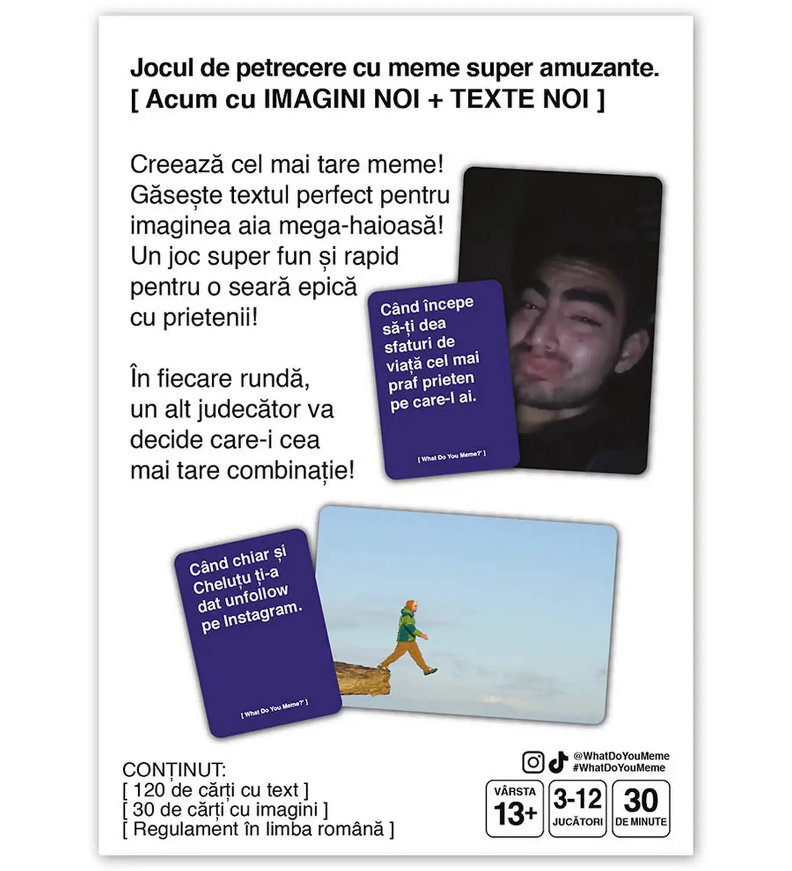What Do You Meme? Ediția de buzunar hátoldala a játékszabállyal, tartalomjegyzékkel és mémkártya példákkal román nyelven.