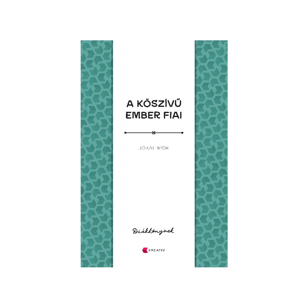 Jókai Mór: A kőszívű ember fiai
