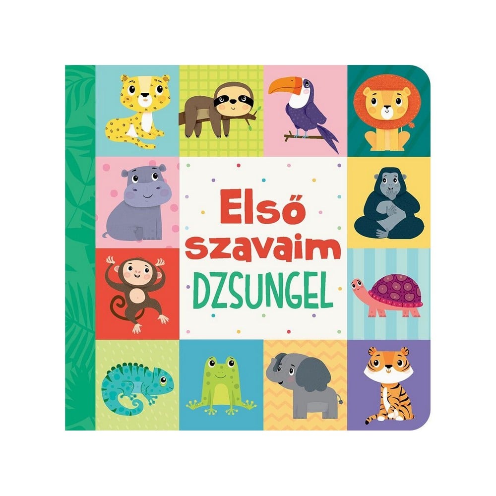 Első szavaim - Dzsungel