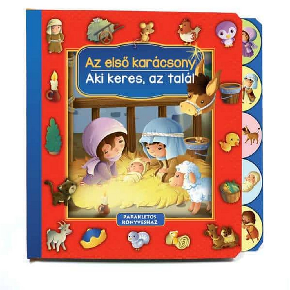 Az első karácsony, Aki keres, az talál magyar nyelvű könyv
