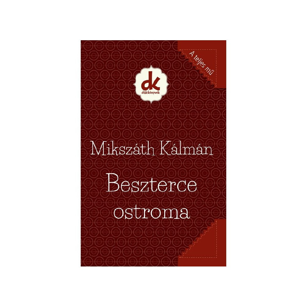 Mikszáth Kálmán: Beszterce ostroma