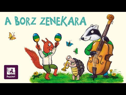 Tölgyerdő Meséi: Borz zenekara