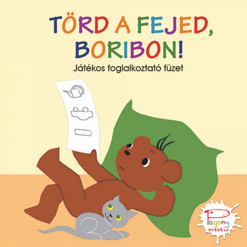 Törd a fejed, Boribon! - Játékos foglalkoztató füzet